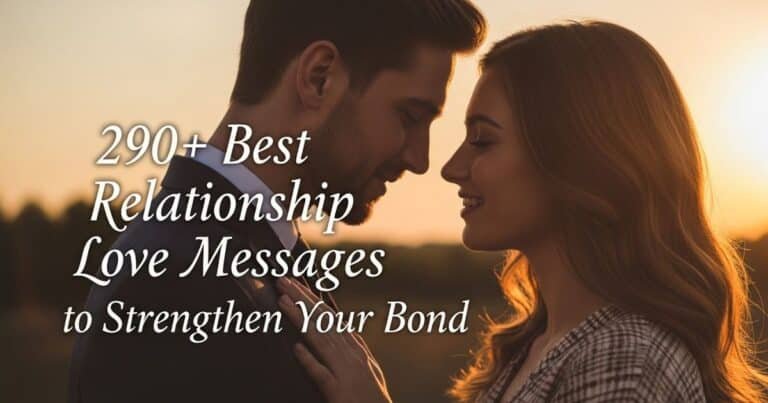 290best-relationship-love-messages-to-strengthen-your-bond
