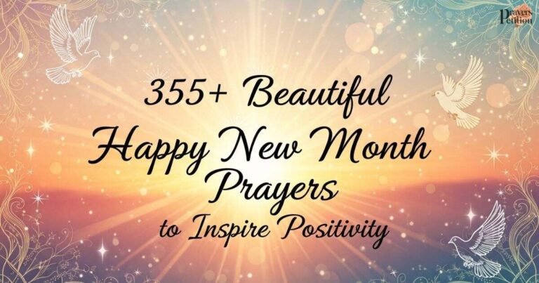 355-beautiful-happy-new-month-prayers-to-inspire-positivity