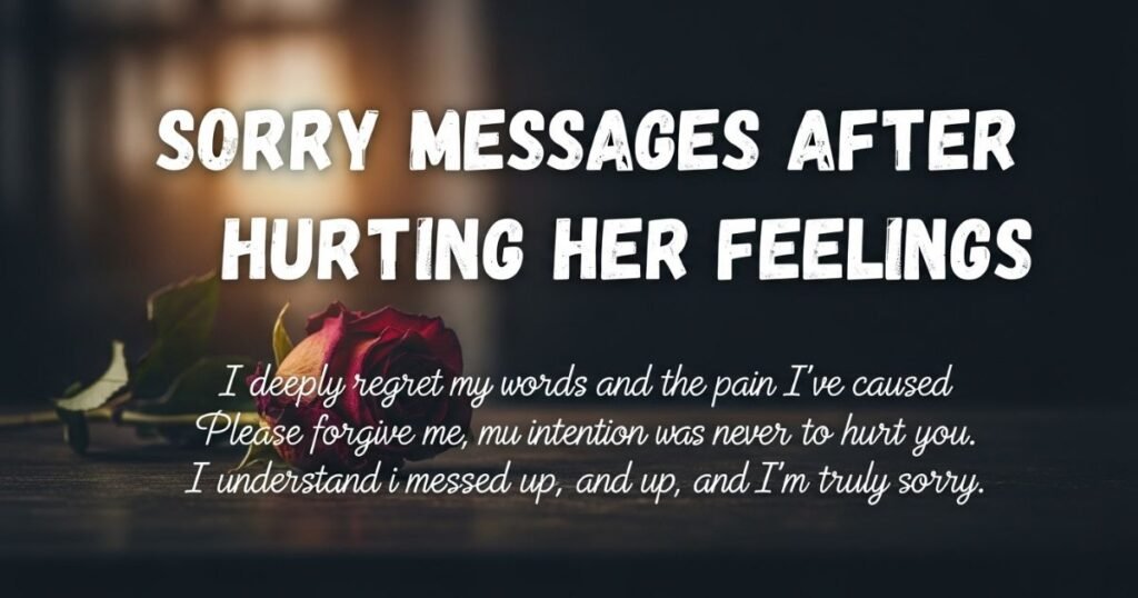 sorry-messages-after-hurting-her-feelings