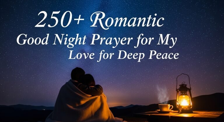250romantic-good-night-prayer-for-my-love-for-deep-peace