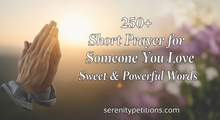 250short-prayer-for-someone-you-love-sweet-and-powerful-words