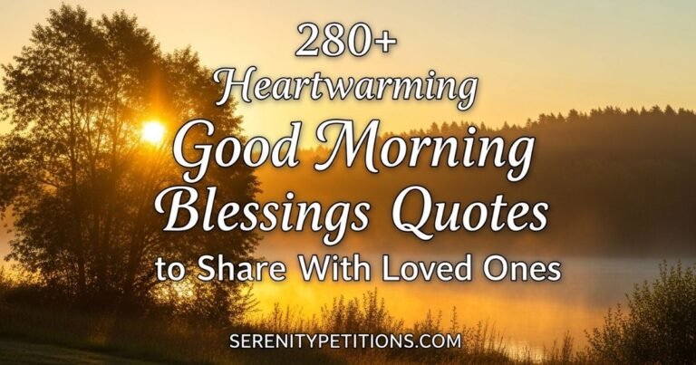 280heartwarming-good-morning-blessings-quotes-to-share-with-loved-ones