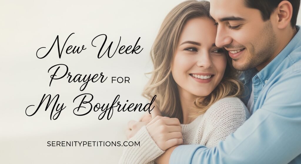 new-week-prayer-for-my-boyfriend