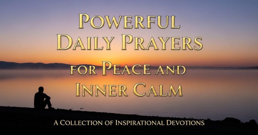 powerful-daily-prayers-for-peace-and-inner-calm
