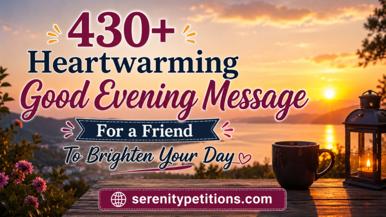 430-heartwarming-good-evening-message-for-a-friend-to-brighten-your-day