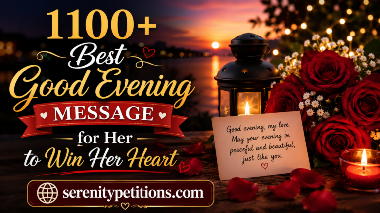 1100-best-good-evening-message-for-her-to-win-her-heart