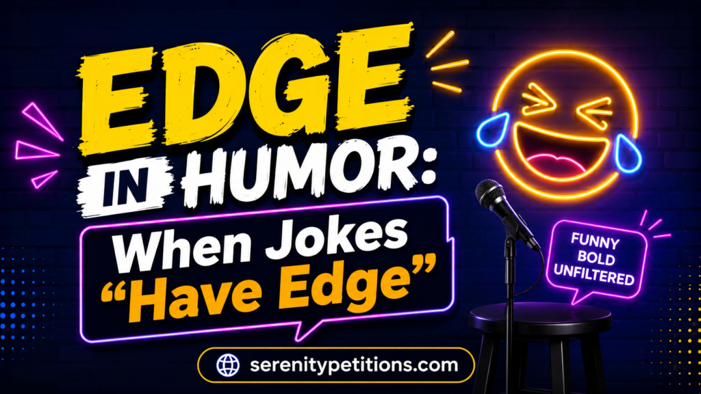 edge-in-humor-when-jokes-have-edge