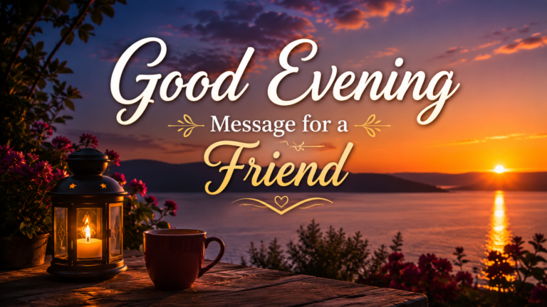 good-evening-message-for-a-friend