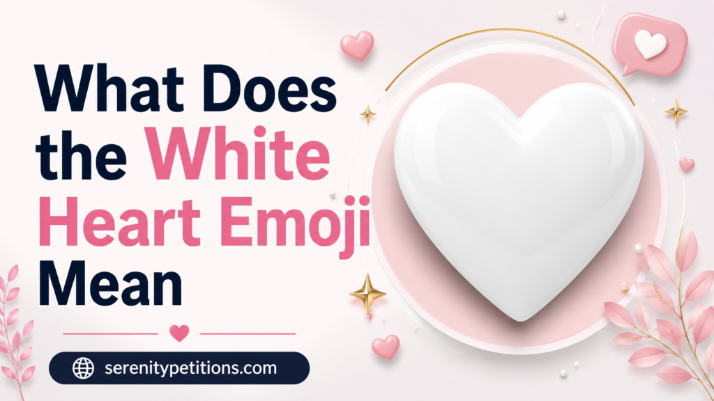 what-does-the-white-heart-emoji-mean