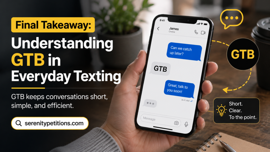 final-takeaway-understanding-gtb-in-everyday-texting